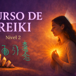 Reiki - Nivel 2