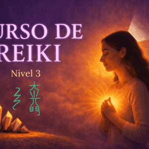 Reiki Nivel 4 - Maestria